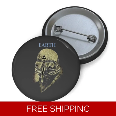 Custom Pin Button EARTH Sabbath Tribute Band NSD